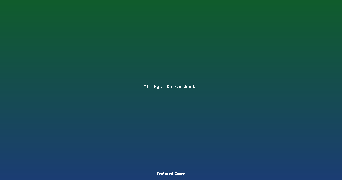 All Eyes On Facebook