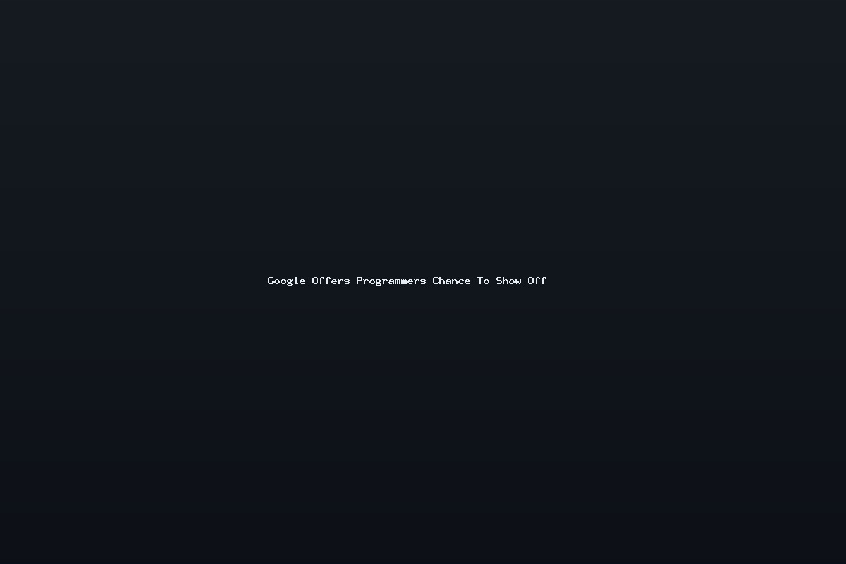 Google Offers Programmers Chance To Show Off