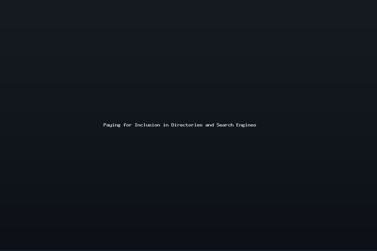 Paying for Inclusion in Directories and Search Engines
