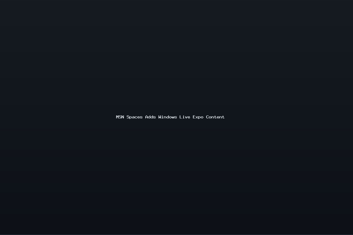 MSN Spaces Adds Windows Live Expo Content
