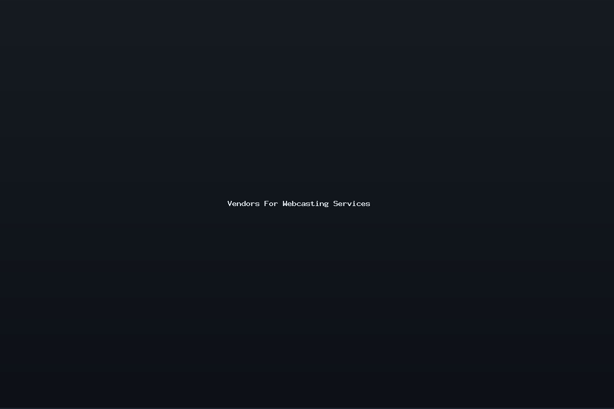 Vendors For Webcasting Services