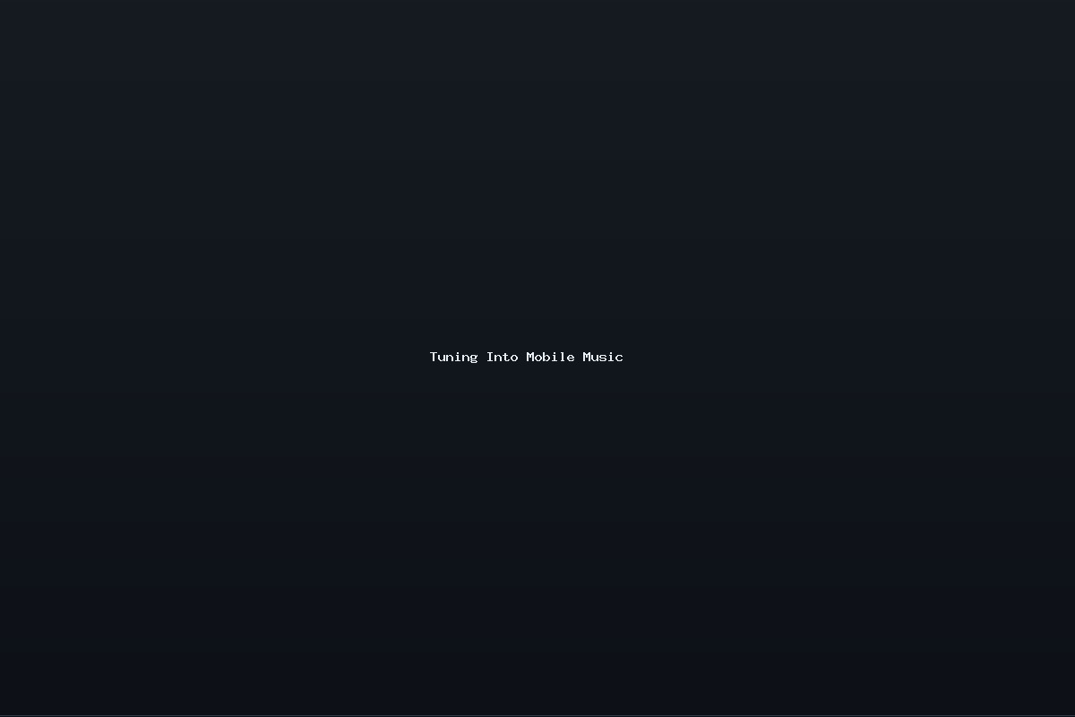 Tuning Into Mobile Music