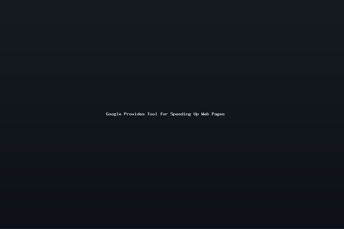 Google Provides Tool for Speeding Up Web Pages
