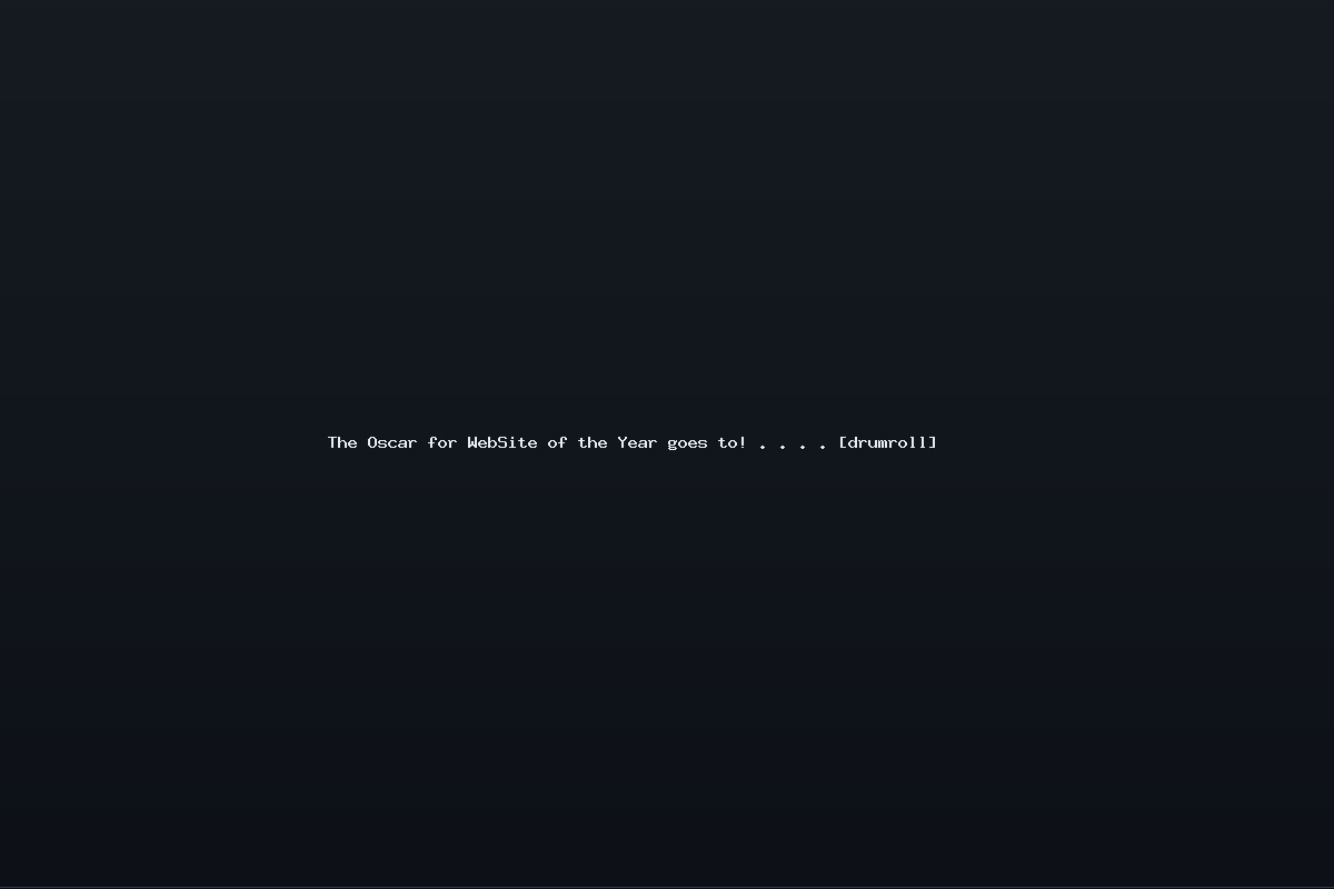 The Oscar for WebSite of the Year goes to! . . . . [drumroll]