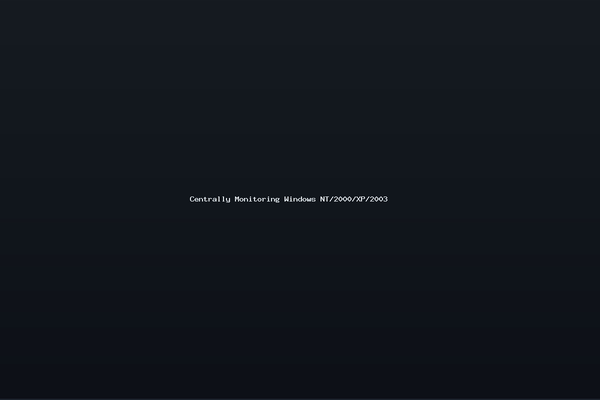 Centrally Monitoring Windows NT/2000/XP/2003
